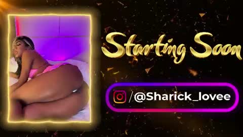 sharick lovee    online show from July 4, 11:10 pm